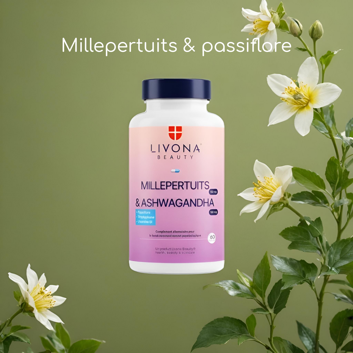 Millepertuits & Ashwagandha